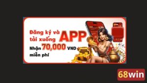 Khuyến mãi tải app ngập tràn nhận thưởng liền tay